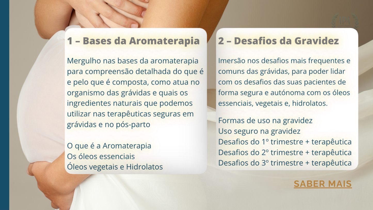 Formação Certificada: Especialização em Aromaterapia Aplicada à Gravidez e Pós-parto (Programa Aroma+)